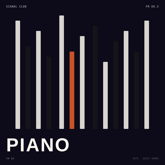 Signal Club &middot; Piano